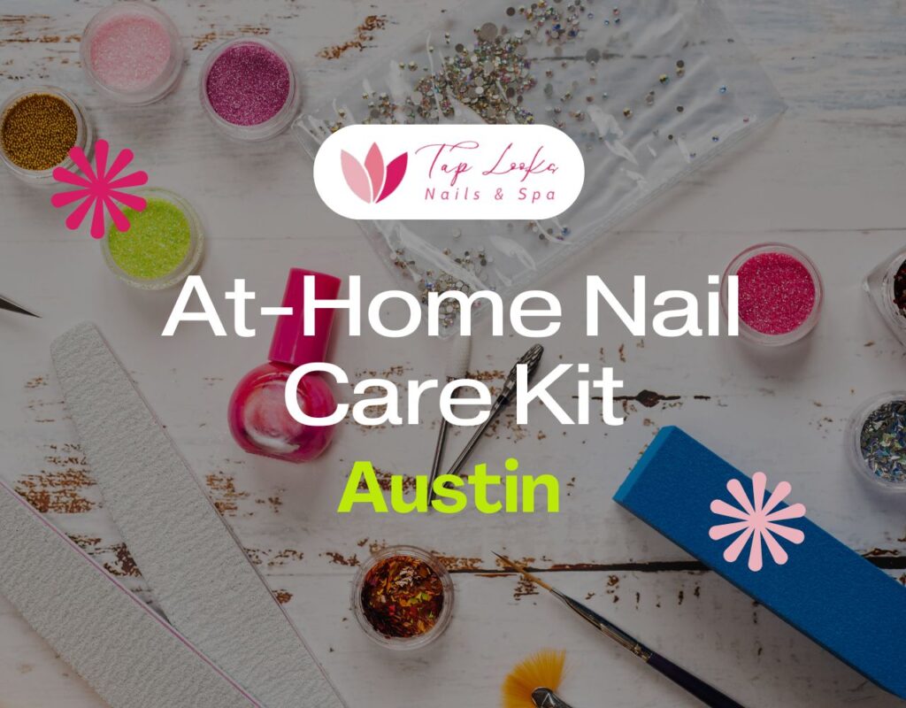 At-Home Nail Care Kit Austin